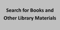 Search for Books and Other Library Materials